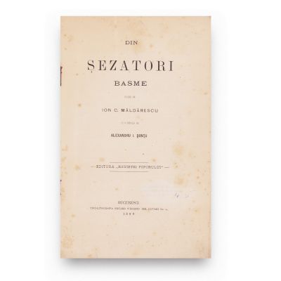 Din Șezători - Basme + Originea jocului de călușari, 1889 - 1922