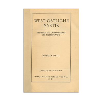 Rudolf Otto, Vest-Est. Misticism, 1929, cu ex-librisul semnătură al lui Mircea Eliade