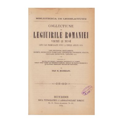 Ioan M. Bujoreanu, Apendice la colecția de legi ale României, trei volume