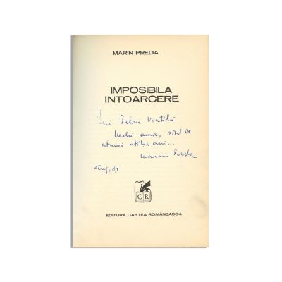 Marin Preda, Imposibila întoarcere, 1971, cu dedicație pentru Petru Vintilă