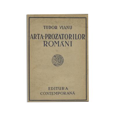 Tudor Vianu, Arta prozatorilor români, 1941, cu dedicație către Mircea Vulcănescu