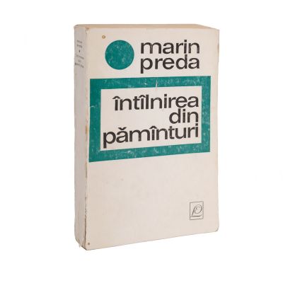 Marin Preda, Întâlnirea din pământuri, 1968, cu dedicație pentru Valeriu P. Vaida