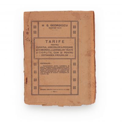 Călăuza chiristigiului + Tarife pentru cubatul arborilor în picioare și doborâți, 1904-1922