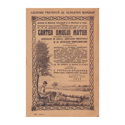 I. Popescu-Băjenaru, Cartea omului matur, 1921, cu semnătură și dedicație olografă + un supliment pe anul 1925