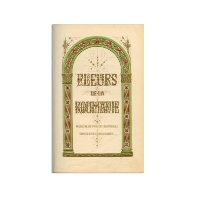 Henry Stanley, Fleurs de la Roumanie, 1856 - Piesa extrem de rară, clasată la Tezaur 