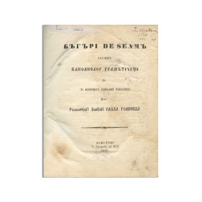 Iordache Golescu, Băgări de seamă, 1840, cu semnătura autorului și a lui Ion Brătianu - Piesă rară