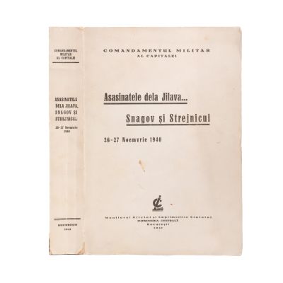 Asasinatele de la Jilava… Snagov și Strejnicul, 1941