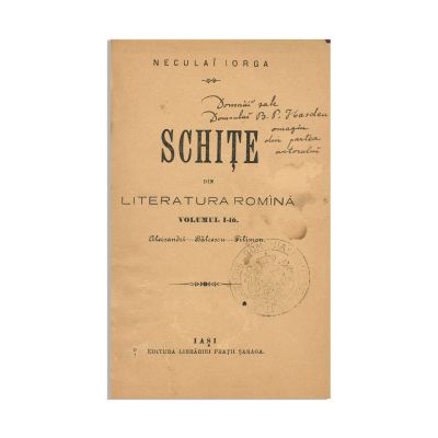 Nicolae Iorga, Schițe din literatura română, cu dedicație către B.P. Hasdeu