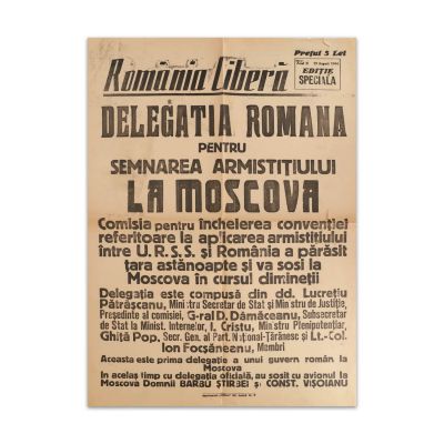 Publicația „România Liberă” - Delegația română pentru semnarea armistițiului la Moscova - 29 august 1944