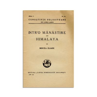 Mircea Eliade, Într-o mănăstire din Himalaya