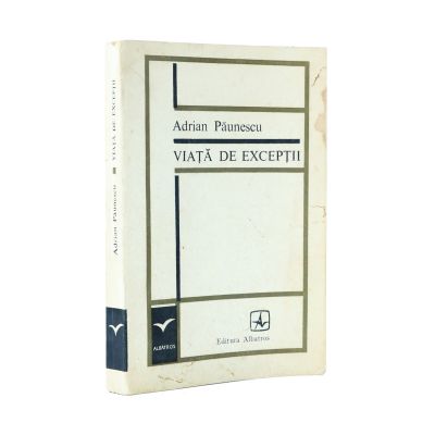 Adrian Păunescu, Viață de excepții, 1971, cu dedicație către Lena Radu Miron Paraschivescu 