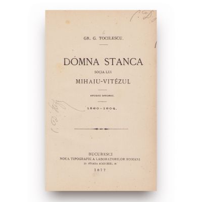 Grigore G. Tocilescu, Doamna Stanca, 1877