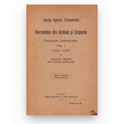 Ștefan Meteș, Viața agrară, economică a românilor din Ardeal și Ungaria, 1921