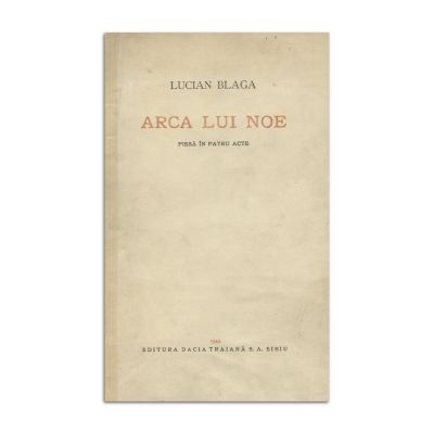 Lucian Blaga, Arca lui Noe, 1944, cu dedicația autorului