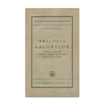 Lucian Blaga, Trilogia Valorilor, 1946, exemplar bibliofil