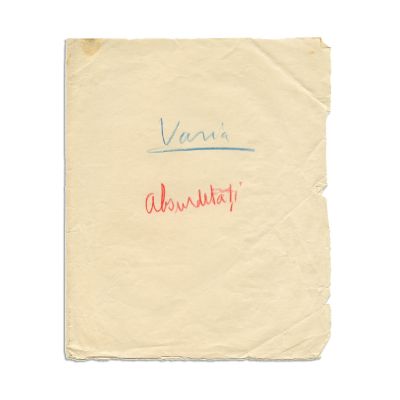 Mircea Eliade, „Varia/absurdități”, 11 fișe manuscris