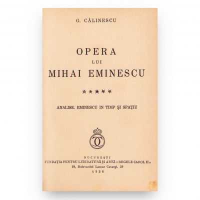 G. Călinescu, Opera lui M. Eminescu, 1935-1936, 5 volume