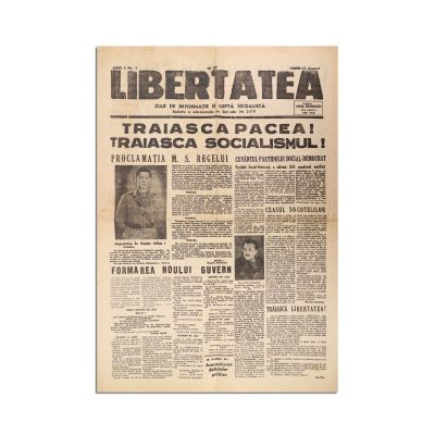 Publicația „Libertatea”, anul 1, nr. 1 - Trăiască pacea! Trăiască Socialismul! 