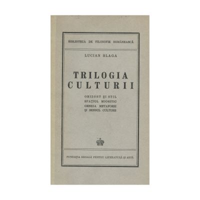 Lucian Blaga, Trilogia Culturii, 1944, exemplar bibliofil