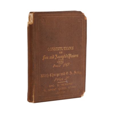 Constitutions of the Antient Fraternity of Free and Accepted Masons, 1873