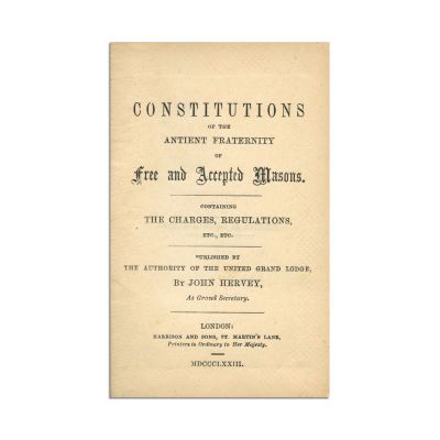 Constitutions of the Antient Fraternity of Free and Accepted Masons, 1873