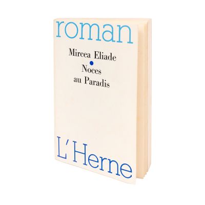 Mircea Eliade, Noces au Paradis, 1981, cu dedicația autorului pentru Christian Delacampagne