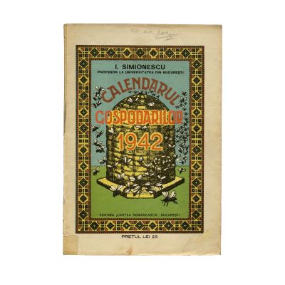I. Simionescu, Calendarul gospodarilor, 1942, cu dedicație pentru Th. Arghezi