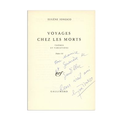 Eugène Ionesco, Voyages chez les morts, 1981, cu dedicație pentru Maurice și Geneviève de Gandillac