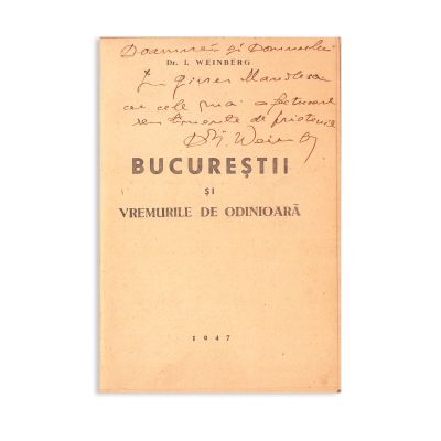 Două broșuri referitoare la București, 1896-1947, cu dedicații olografe 