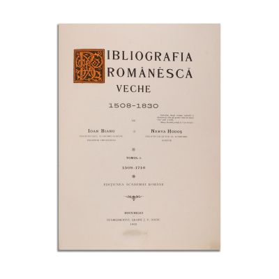 I. Bianu, N. Hodoș, Bibliografia Românească Veche, 1909-1944, 5 volume