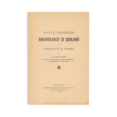 Dr. Onisifor Ghibu, Viața și organizația bisericească și școlară în Transilvania și Ungaria, 1915 