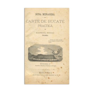 Ecaterina Steriad, Buna menajeră. Carte de bucate practică, 1874