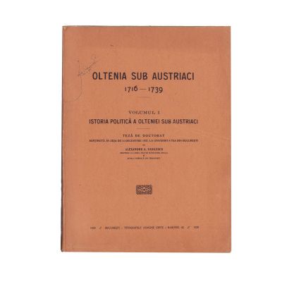 Alexandru A. Vasilescu, Oltenia sub austrieci 1716-1739, cu dedicație pentru Aurel Iordănescu