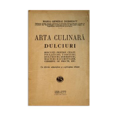 Maria General Dobrescu, Bucătăria Modernă. Arta culinară