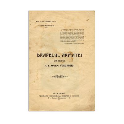 Lt. Tiberiu Stănciulescu, Drapelul armatei sub domnia regelui Ferdinand, 1916