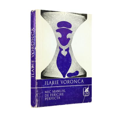 Ilarie Voronca, Mic manual de fericire perfectă, 1973, cu semnătura lui Sașa Pană