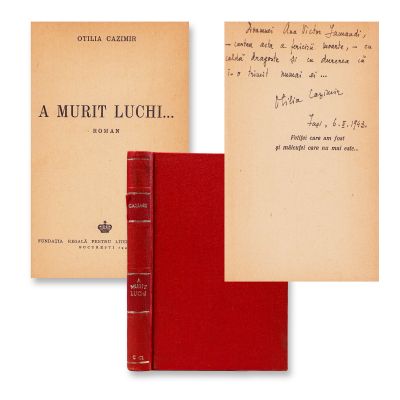Otilia Cazimir, A murit Luchi…, 1942, cu dedicație pentru Ana Victor Iamandi