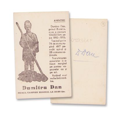 Dumitru Dan - primul român care a parcurs 100.000 km pe jos, carte poștală ilustrată, cu autograful acestuia