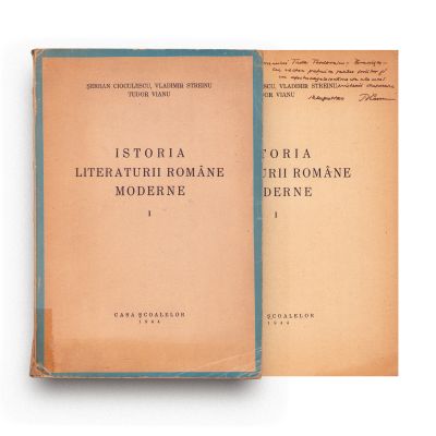 Șerban Cioculescu, Vladimir Streinu, Tudor Vianu, Istoria literaturii române moderne, 1944, cu dedicație