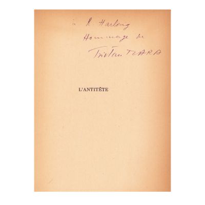 Tristan Tzara, L’Antitête, 1933, cu dedicație olografă