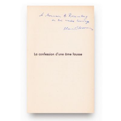 Ilarie Voronca, La confession d'une âme fausse, 1942, exemplar cu dedicație și numerotat