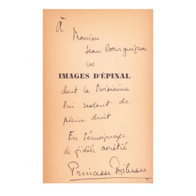 Princesse Bibesco, Images d'Épinal, cu dedicație olografă