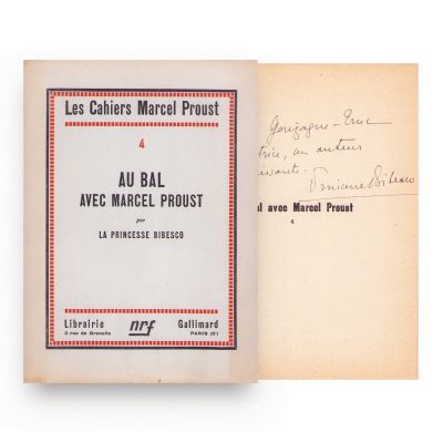 Princesse Bibesco, Au bal avec Marcel Proust, 1928, cu dedicație olografă