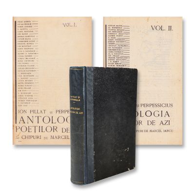 Ion Pillat și Perpessicius, Antologia poeților de azi, 1925-1928, 2 volume colligate