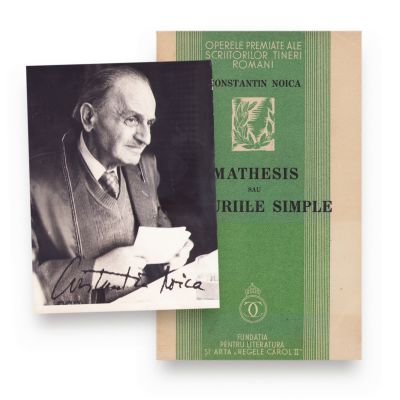 Constantin Noica, Mathesis sau bucuriile simple, 1934 + fotografie