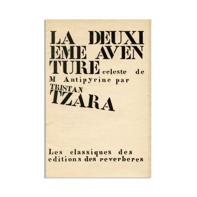 Tristan Tzara, La Deuxieme Aventure celeste de Monsieur Antipyrine, 1938