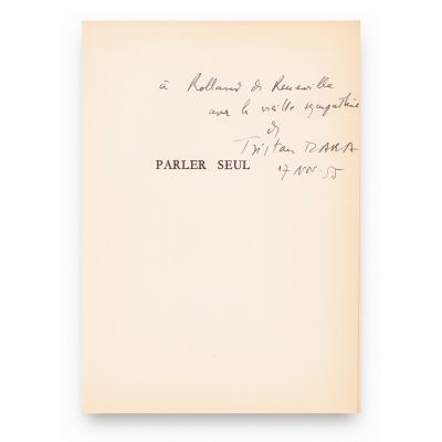 Tristan Tzara, Parler seul, 1955, exemplar numerotat și cu dedicație 