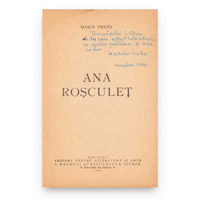 Marin Preda, Ana Roșculeț, 1949, cu dedicație