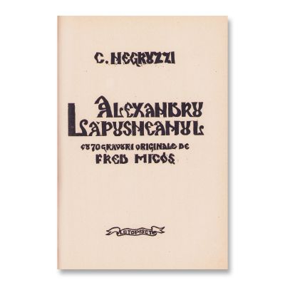 C. Negruzzi, Alexandru Lăpușneanul, 1946, exemplar numerotat