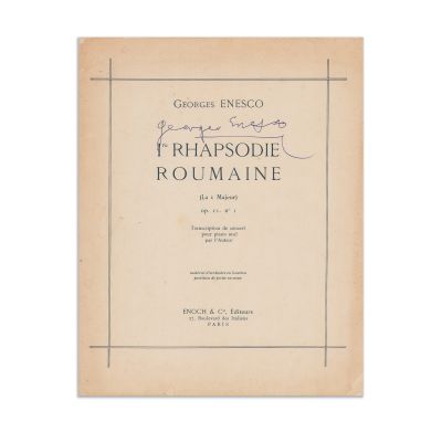 Georges Enesco, I-er Rhapsodie Roumaine, partitură cu semnătura compozitorului - Din colecția Petre Oprea